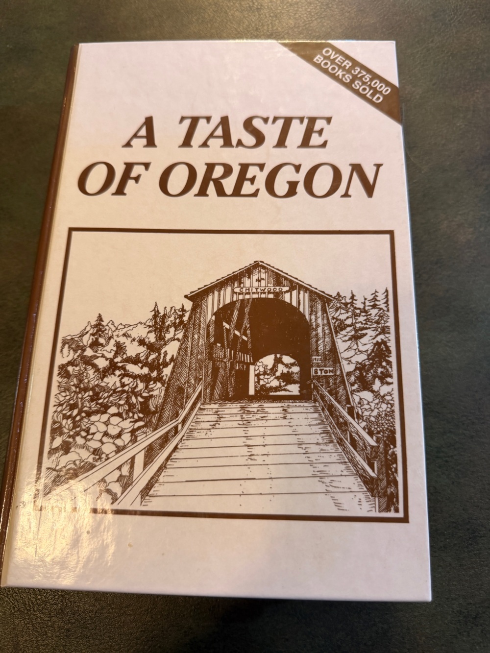 Vintage “A Taste of Oregon” cookbook. By Junior league of Eugene.